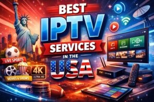 Top 15 Best IPTV Services in the USA 2026
