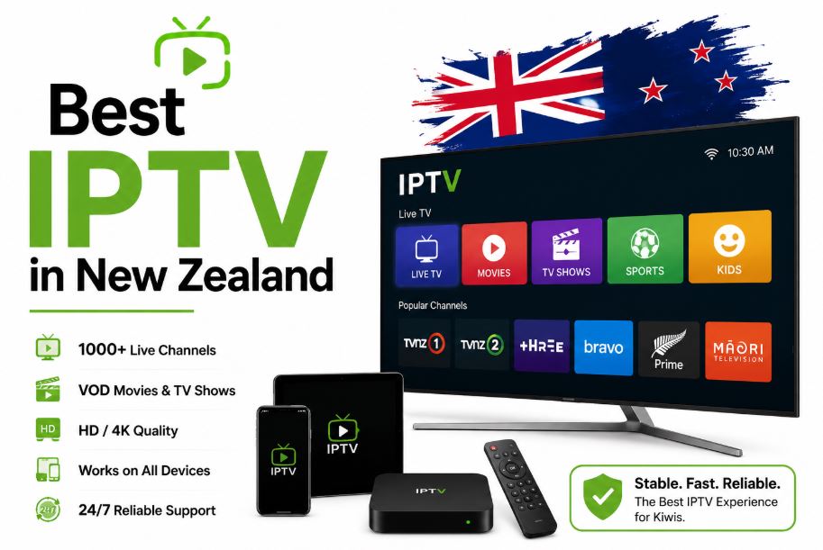 Best iptv in New Zealand